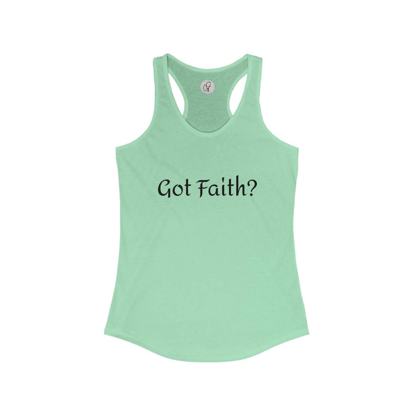 Got Faith? Tee