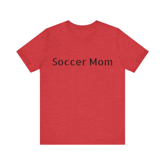 Soccer Mom Tee