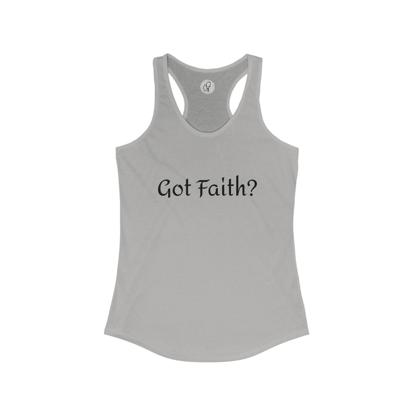 Got Faith? Tee